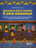 Balança que o Samba é uma Herança: Sambistas, Mercado Fonográfico, Debates Culturais e Racismo nas Décadas de 1960 a 1980