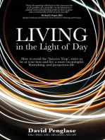 Living in the Light of Day