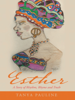 Esther: A Story of Rhythm,  Rhyme and Truth