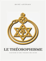 Le Théosophisme, histoire d'une pseudo-religion