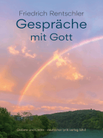 Gespräche mit Gott: Gebete und Lieder