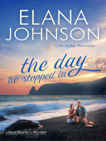 The Day He Stopped In: Hawthorne Harbor Romance, #3