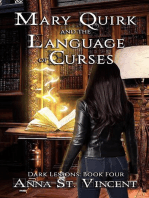 Mary Quirk and the Language of Curses: Dark Lessons, #4