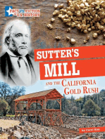 Sutter's Mill and the California Gold Rush: Separating Fact from Fiction