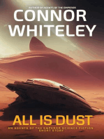 All Is Dust: An Agents of The Emperor Science Fiction Short Story: Agents of The Emperor Science Fiction Stories