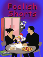 Foolish Shorts