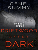 Driftwood after Dark Volume 2 Thinman