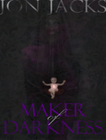Maker of Darkness