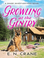 Growling at the Gentry: A Raunchy Small Town Mystery