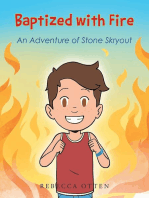Baptized with Fire: An Adventure of Stone Skryout