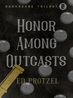 Honor Among Outcasts