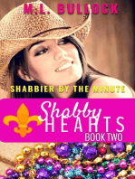 Shabbier By The Minute: Shabby Hearts, #2