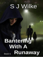 Bantering With A Runaway: Banter Series, #5