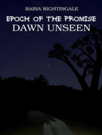 Epoch of the Promise: Dawn Unseen