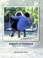 Aspects of Childhood: Swinging high, Swinging low