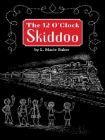The 12 O'Clock Skiddoo