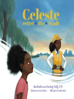 Celeste rettet die Stadt