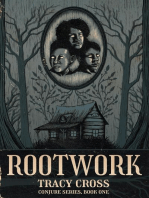 Rootwork