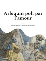 Arlequin poli par l'amour: une comédie en un acte et en prose de Marivaux