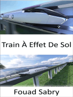 Train À Effet De Sol: Le train aérien volant à quelques centimètres du sol