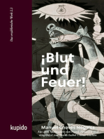 ¡Blut und Feuer! (Softcover): Helden, Bestien und Märtyrer im Spanischen Bürgerkrieg