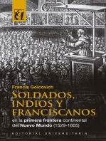 Soldados, indios y franciscanos en la primera frontera continental del nuevo mundo (1529-1605)