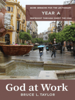 God at Work: More Sermons for the Lectionary, Year A, Pentecost through Christ the King