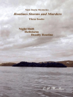 Routines Storms and Murders: Det. Lt. Nick Storie Mysteries, #2