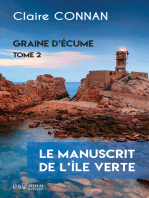 Le manuscrit de l'île Verte: Graine d'écume - Tome 2