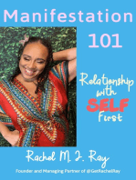 Manifestation101: Relationship with SELF First