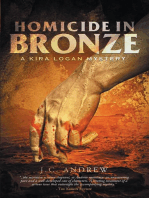 Homicide in Bronze: A Kira Logan Mystery