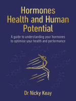 Hormones, Health and Human Performance: A Guide to Understanding Your Hormones to Optimise Your Health and Performance