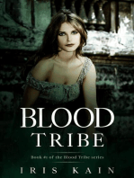 Blood Tribe: Book #1 of the Blood Tribe Series