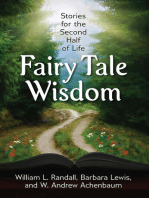 Fairy Tale Wisdom: Stories for the Second Half of Life