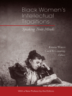 Black Women’s Intellectual Traditions: Speaking Their Minds