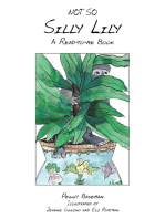 Not so Silly Lily: A Read-To-Me Book
