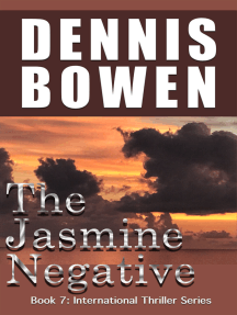 The Jasmine Negative by Dennis Bowen - Ebook | Scribd