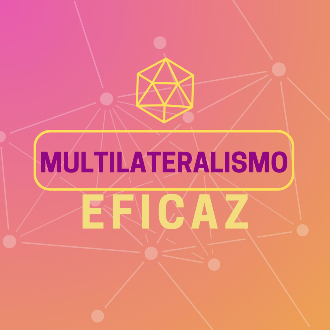 multilateralismo-eficaz