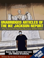 UNABRIDGED ARTICLES OF THE IKE JACKSON REPORT:The Future Of HipHop Business 2020-2050. -VOLUMETHREE-