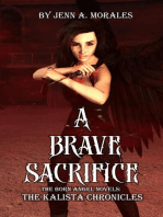 The Kalista Chronicles: A Brave Sacrifice: The Kalista Chronicles, #2