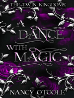 A Dance with Magic