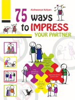 75 Ways to Impress Your Partner: Illustrated With One Liners On Each Page For A Quick Read