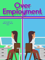 Over-Employment: Can You Work Two Remote Jobs at Once?: Financial Freedom, #64