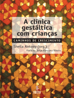 A clínica gestáltica com crianças: Caminhos de crescimento