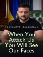 When You Attack Us You Will See Our Faces