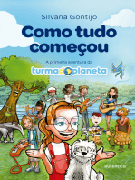 Como tudo começou