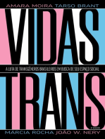Vidas Trans: A luta de transgêneros brasileiros em busca de seu espaço social