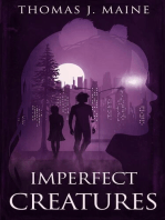 Imperfect Creatures