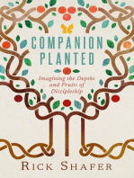Companion Planted: Imagining the Depths and Fruits of Discipleship