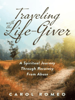 Traveling with the Life-Giver